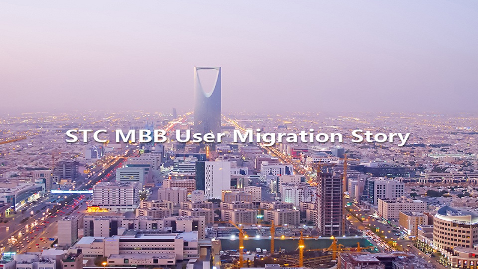STC MBB User Migration Story  960X540